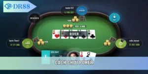 cách chơi poker