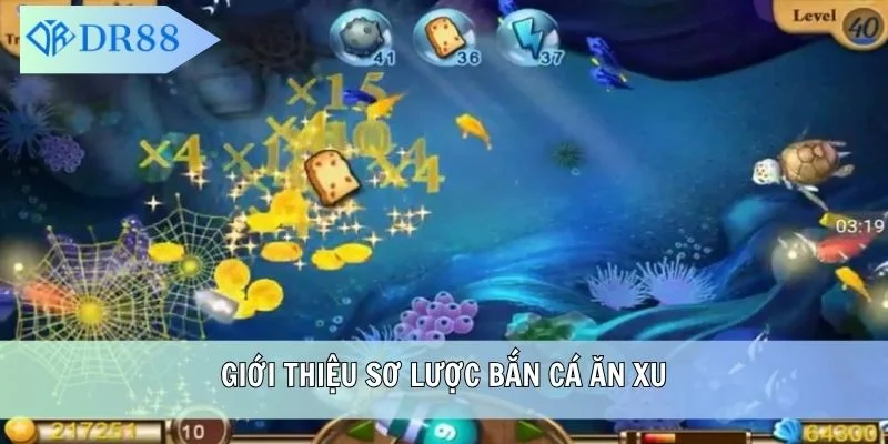 Giới thiệu sơ lược bắn cá ăn xu