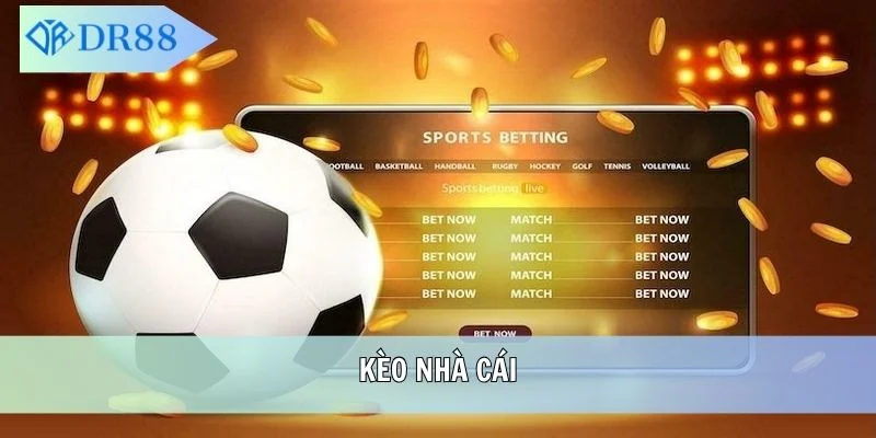 kèo nhà cái