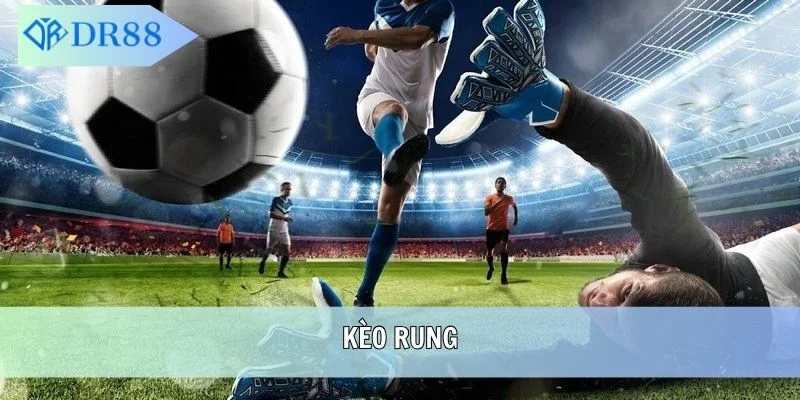 Kèo rung