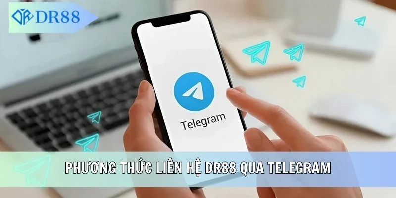 Phương thức liên hệ DR88 qua Telegram